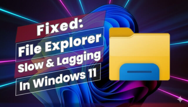 File Explorer ช้า หรือค้างใน Windows 11 แก้อย่างไร? File Explorer ช้า หรือค้างใน Windows 11 แก้อย่างไร?